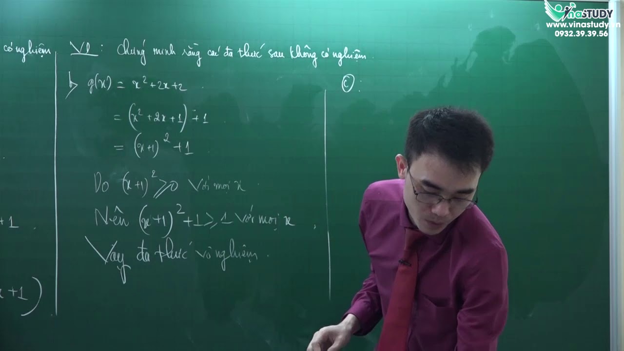 Toán nâng cao lớp 7 - Chứng minh đa thức không có nghiệm - thầy Nguyễn Thành Long - Vinastudy.vn