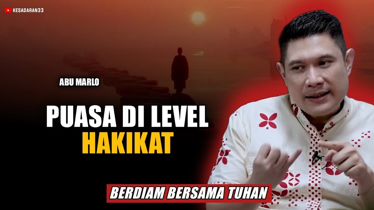 💥 MEMAHAMI PUASA DAN RAMADHAN SECARA MENDALAM - Abu marlo