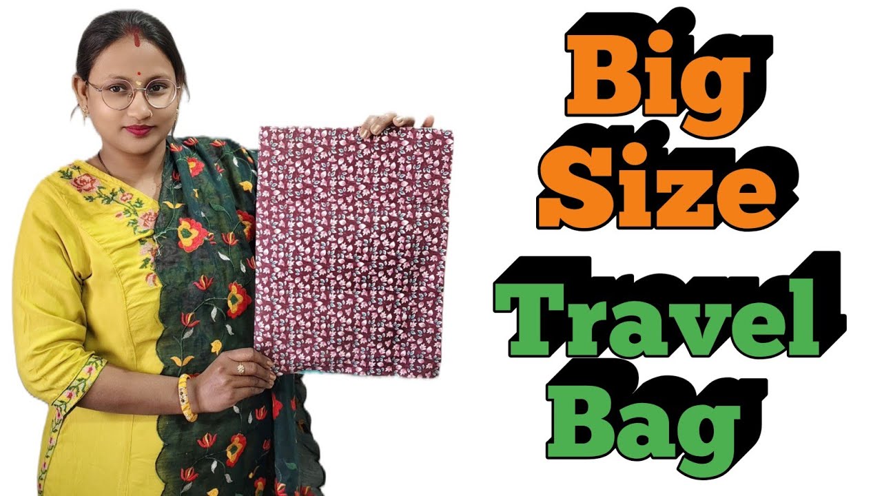 बड़े साइज का ट्रैवल बैग / Big size travel bag cutting and stitching / travel bag making at home