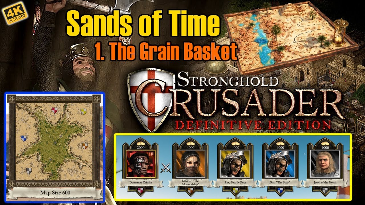 Stronghold Crusader DEFINITIVE EDITION: 1. The Grain Basket - Sands of time - The Trail of the Goat
