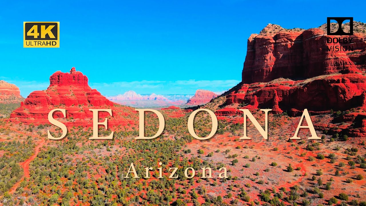 AMAZING SEDONA, ARIZONA - Travel Video - [4K] Dolby Vision