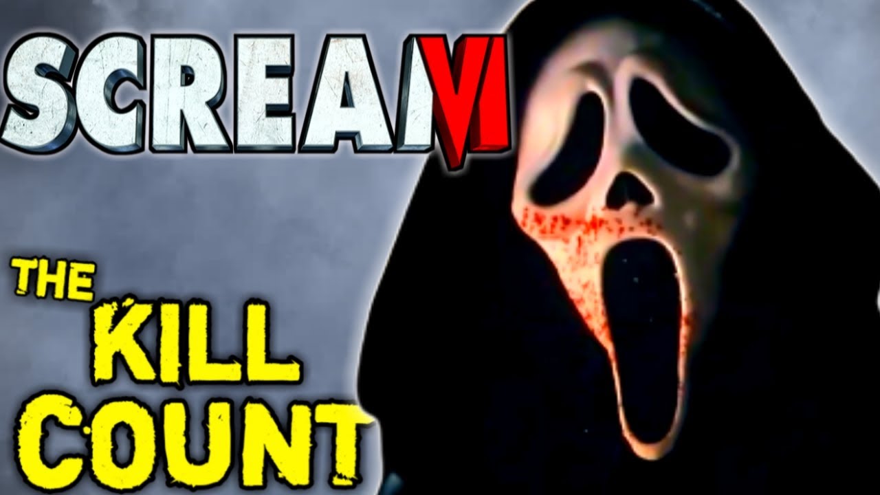 Scream 6 (2023) KILL COUNT