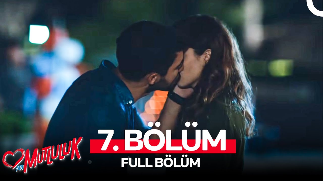 Adı Mutluluk 7. B&ouml;l&uuml;m (FULL HD)