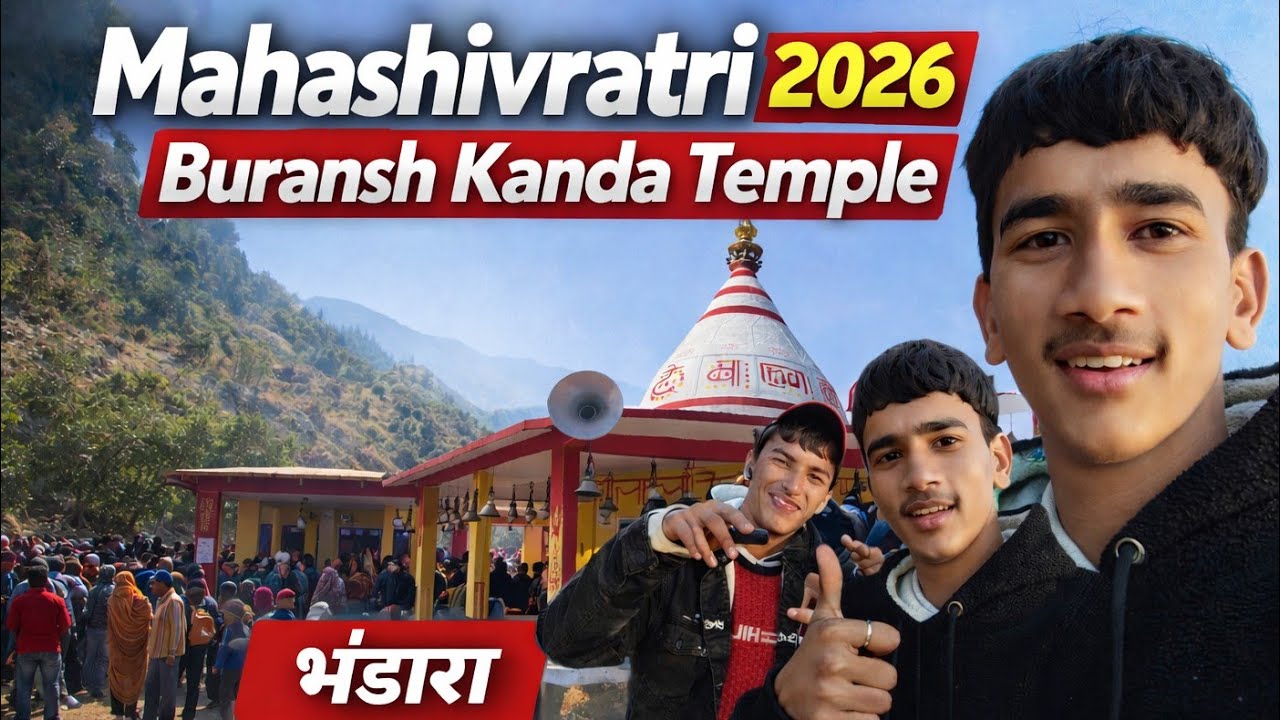 Mahashivratri 2026 Buransh Khanda Mandir 🔱 Pahadi Mahol + Badi Bheed | Full Vlog