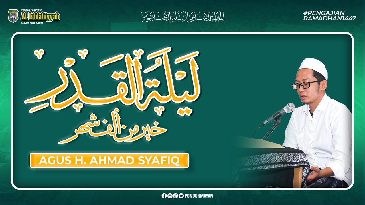 🔴(LIVE) #4 PENGAJIAN RAMADAHAN KITAB LAILATUL QODR | AGUS H. AHMAD SYAFIQ