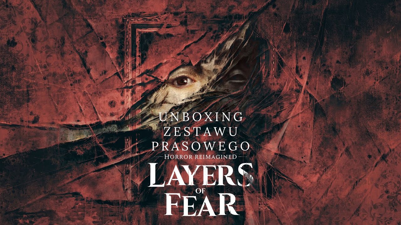 Layers of Fear, unboxing zestawu prasowego (press pack)
