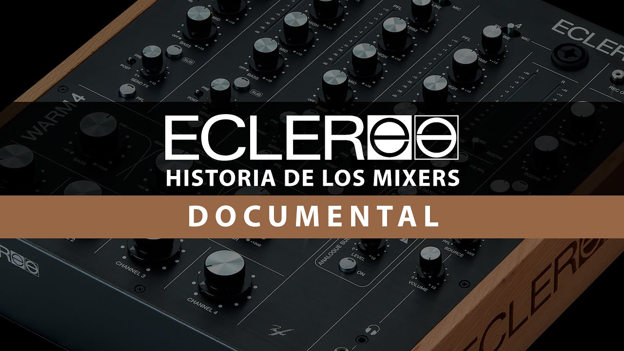 Ecler Historia de los Mixers / Ecler DJ Mixer's History