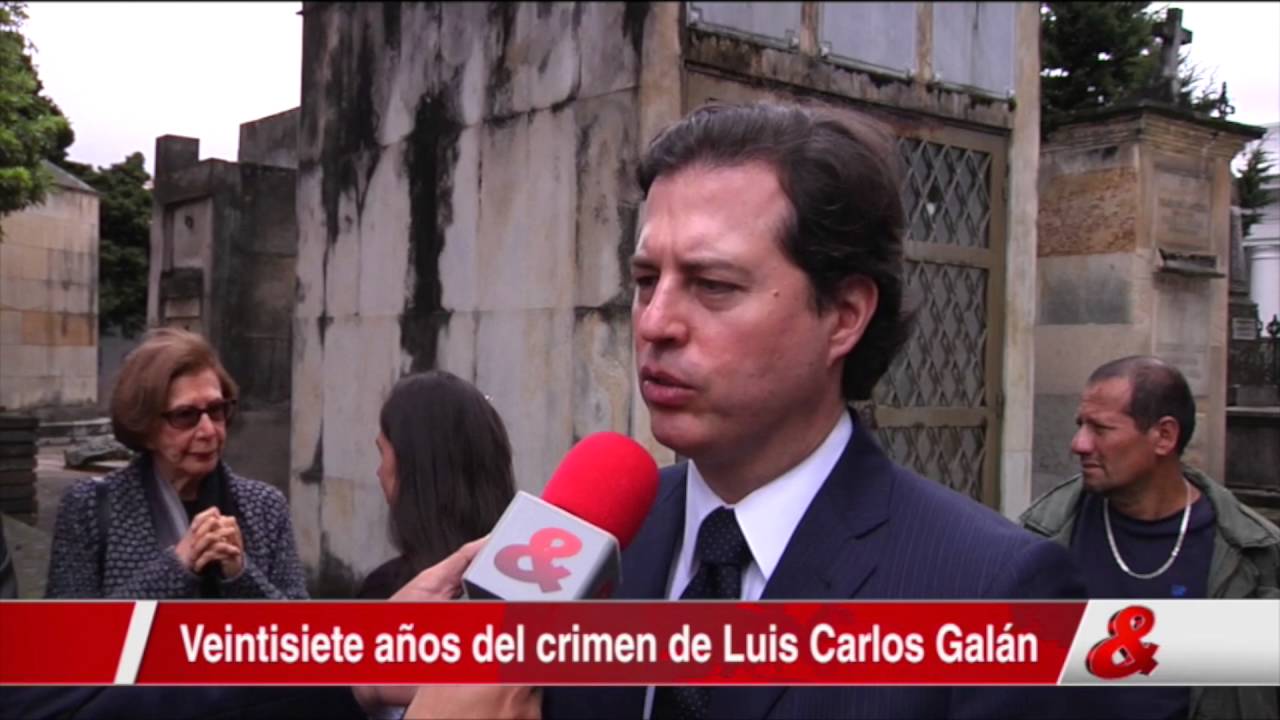 Galán: 27 años después de su muerte