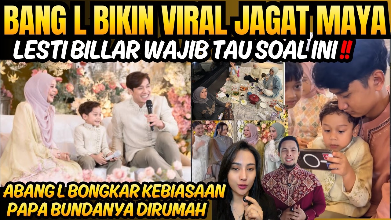 Masyaallah! Abang L Bongkar Hal mengejutkan Bahwa Lesti Billar dirumah sering lakukan ini - Leslar