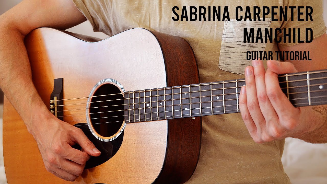 Sabrina Carpenter - Manchild EASY Guitar Tutorial With Chords / Lyrics