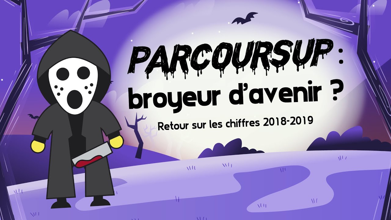 Les chiffres parlent : Parcoursup 2018/2019