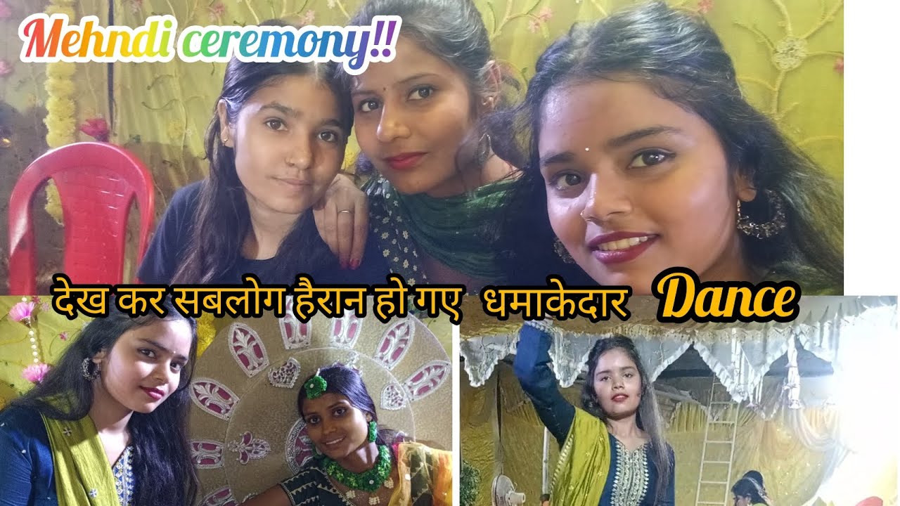 Mehndi ceremony 😁 Dhamakedar dance  😱 dekh sab log hairan ho gye