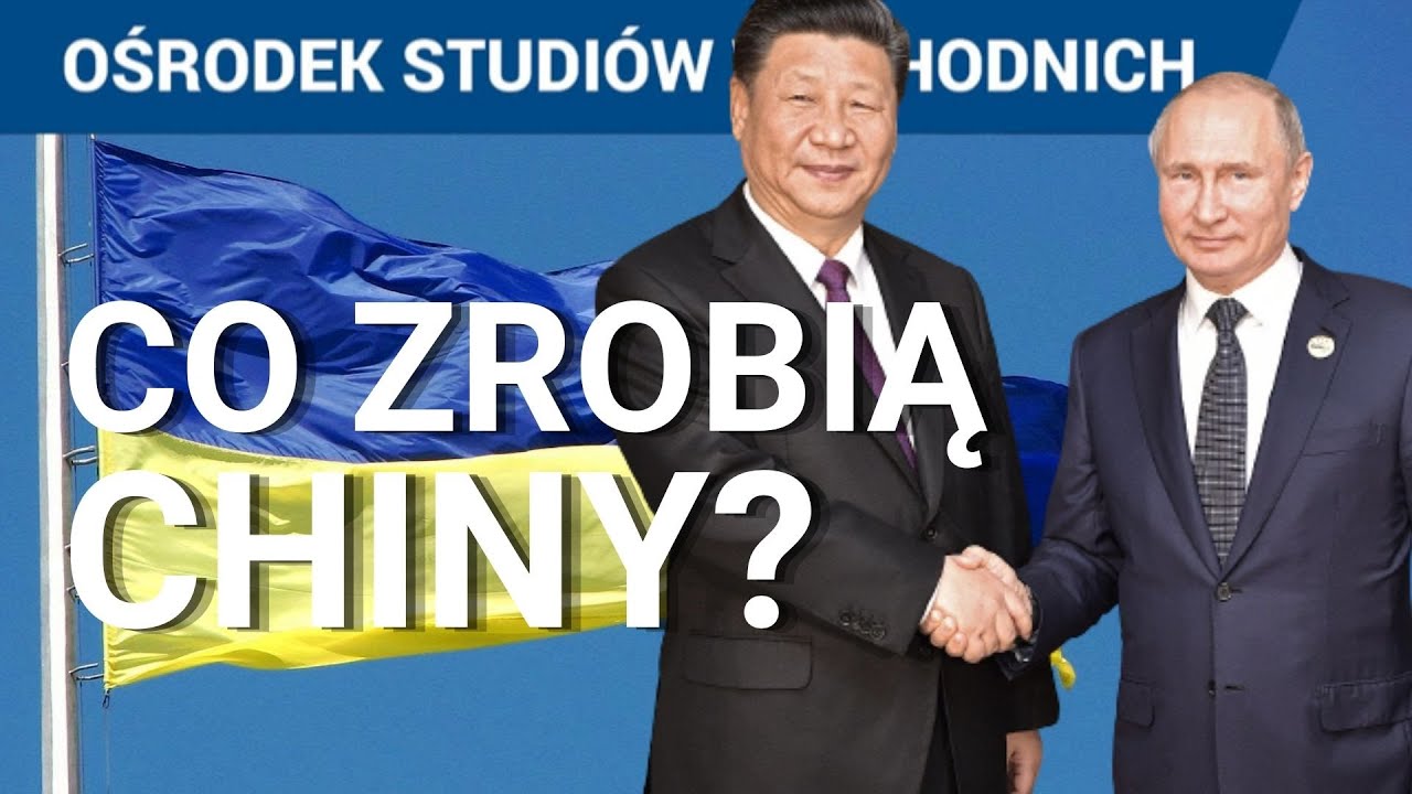 Chiny wobec konfliktu Rosja-Ukraina. Jak się&nbsp;zachowają? Co chcą ugrać Chiny 2022?