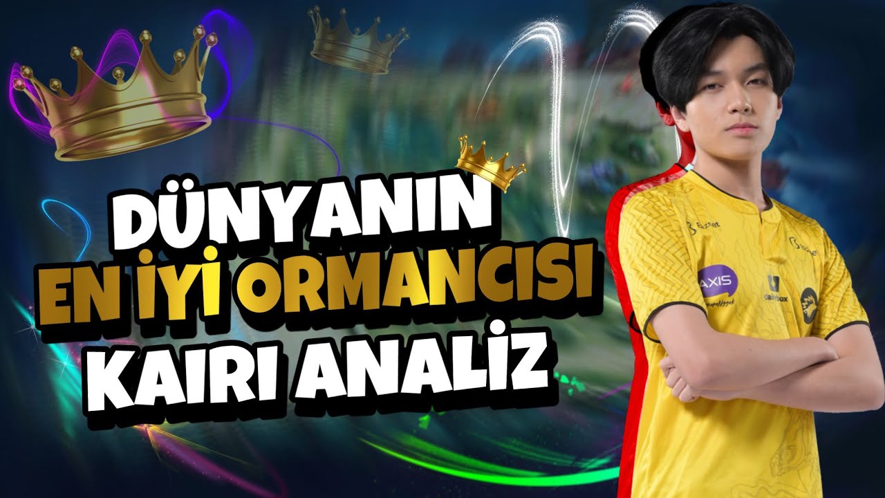 DÜNYANIN EN İYİ ORMANCISI KAIRI ANALİZ - JUNGLE ÖĞRETİCİ - Mobile Legends