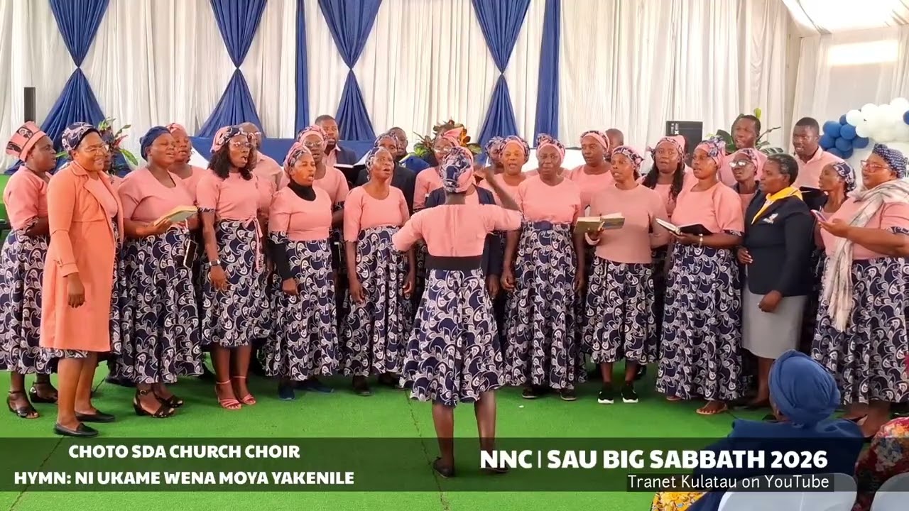 CHOTO SDA CHURCH CHOIR - NI UKAME WENA MOYA YAKENILE