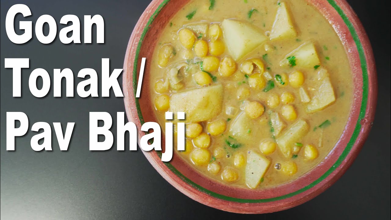GOAN TONAK | GOAN PATAL BHAJI | GOAN PAV BHAJI | VEGAN RECIPE #chanellandshiloh, #chanellshiloh,