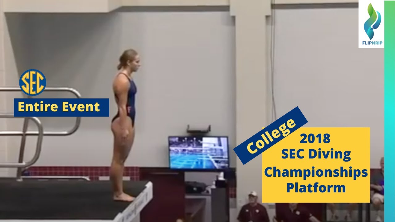 2018 SEC Southeastern Conference - Womens Platform Diving Finals - Championships