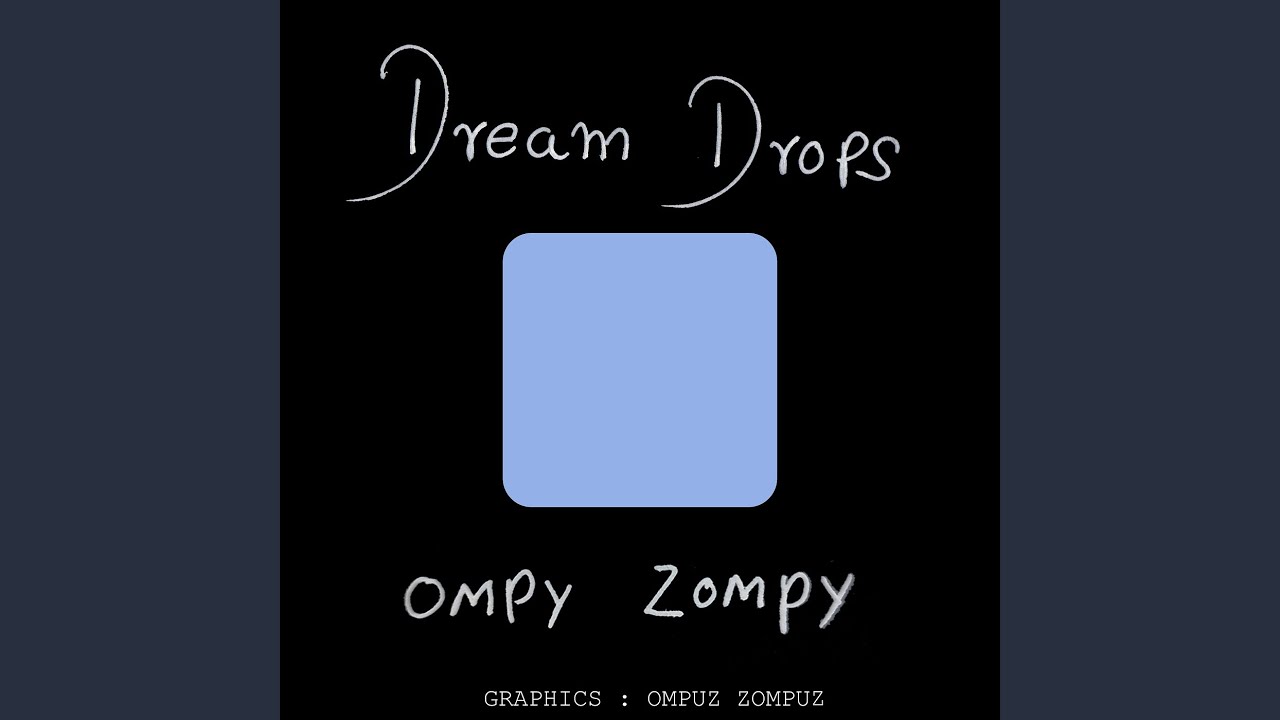 Dream Drops