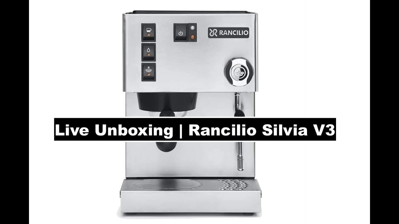 Live Unboxing | Rancilio Silvia V3