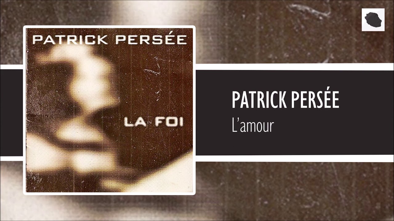 Patrick Persée - L'amour