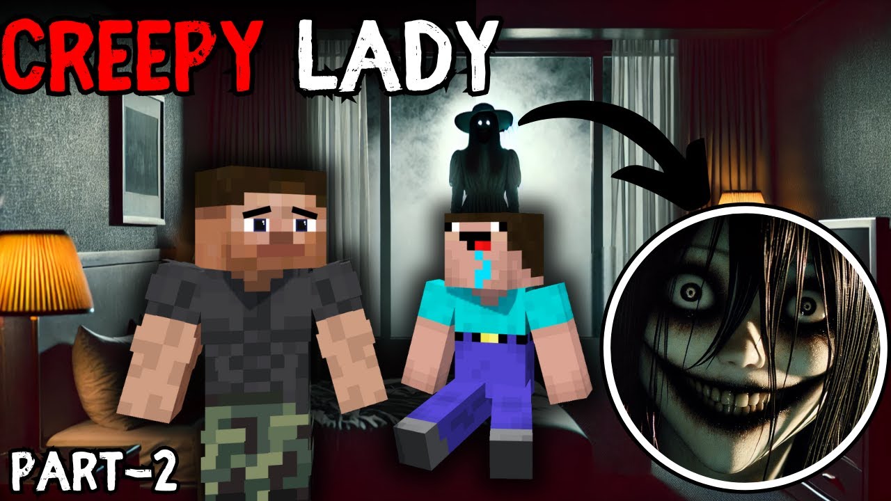 MINECRAFT CREEPY LADY (Part-2) 😱 Horror Story in Hindi