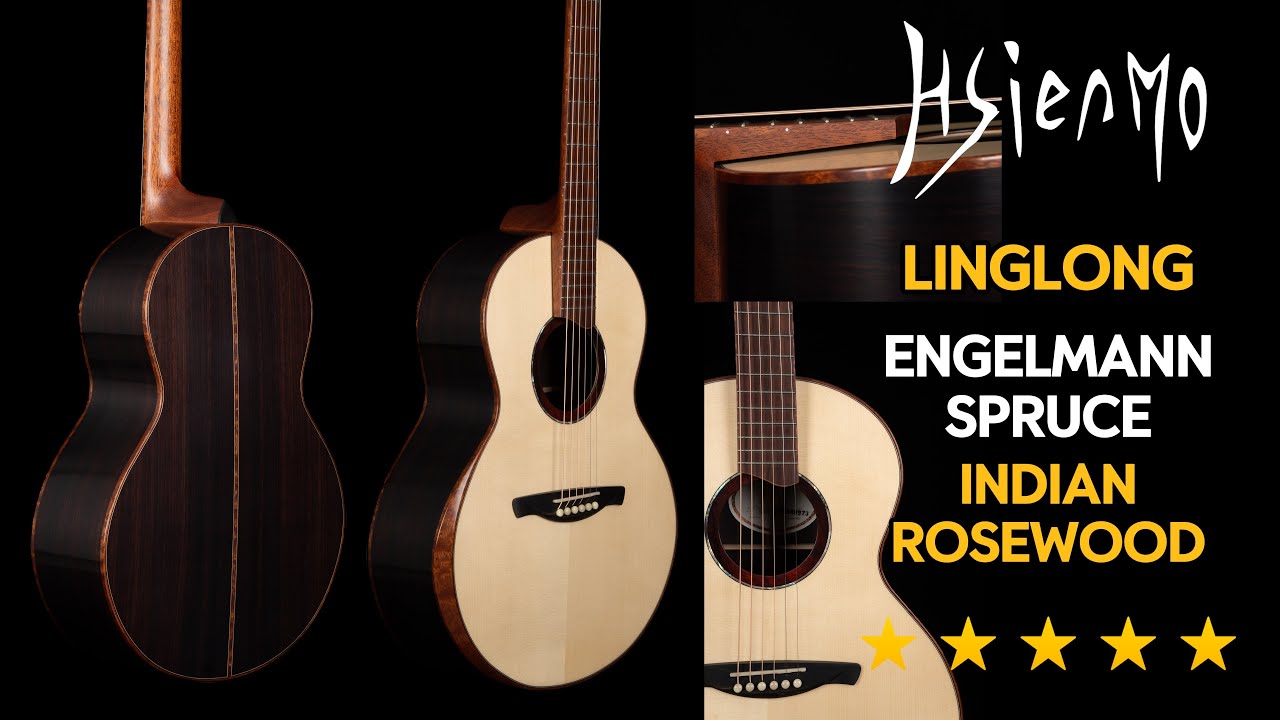 [Official Demo] Hsienmo LingLong Custom 5A Engelmann Spruce top + Indian Rosewood b&s Floating Neck