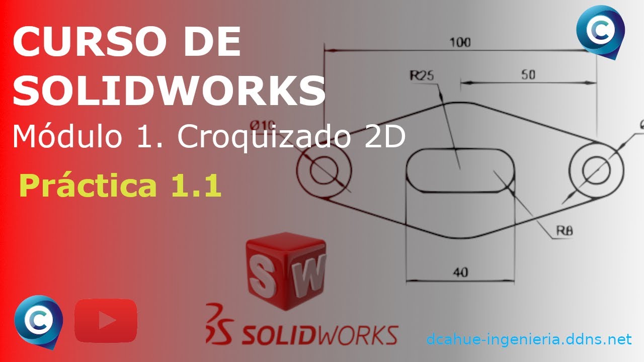 1.1.- Croquizado 2D | Curso de CERTIFICACIÓN SOLIDWORKS CSWA