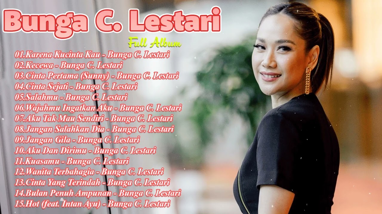 Bunga Citra Lestari Full Album - Kumpulan Lagu Bunga Citra Lestari Terbaik || Lagu Indobesia Terbaik