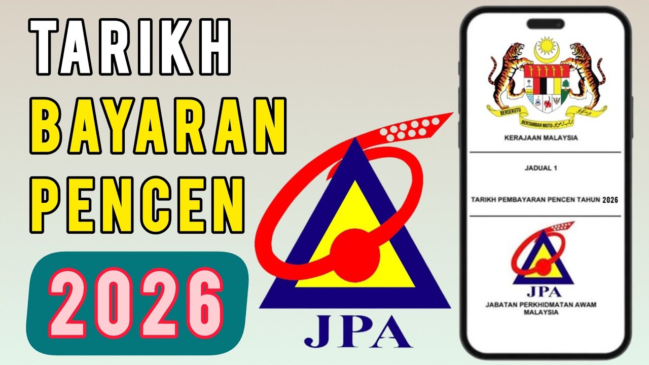 Tarikh Bayaran Pencen Penjawat Awam 2026 (Jadual Rasmi JPA)