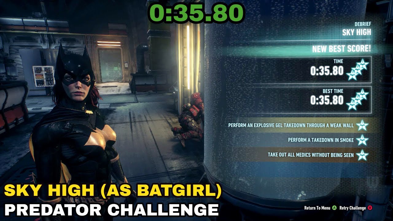 Batman: Arkham Knight - Sky High (as Batgirl) - Predator Challenge