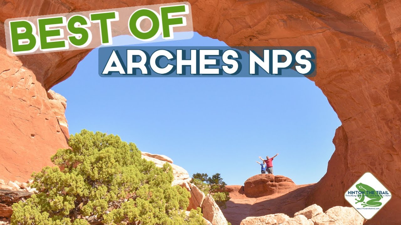 Best Hikes, Sights & Stops in Arches National Park | 10 Sights in Arches That Will Blow Your Mind