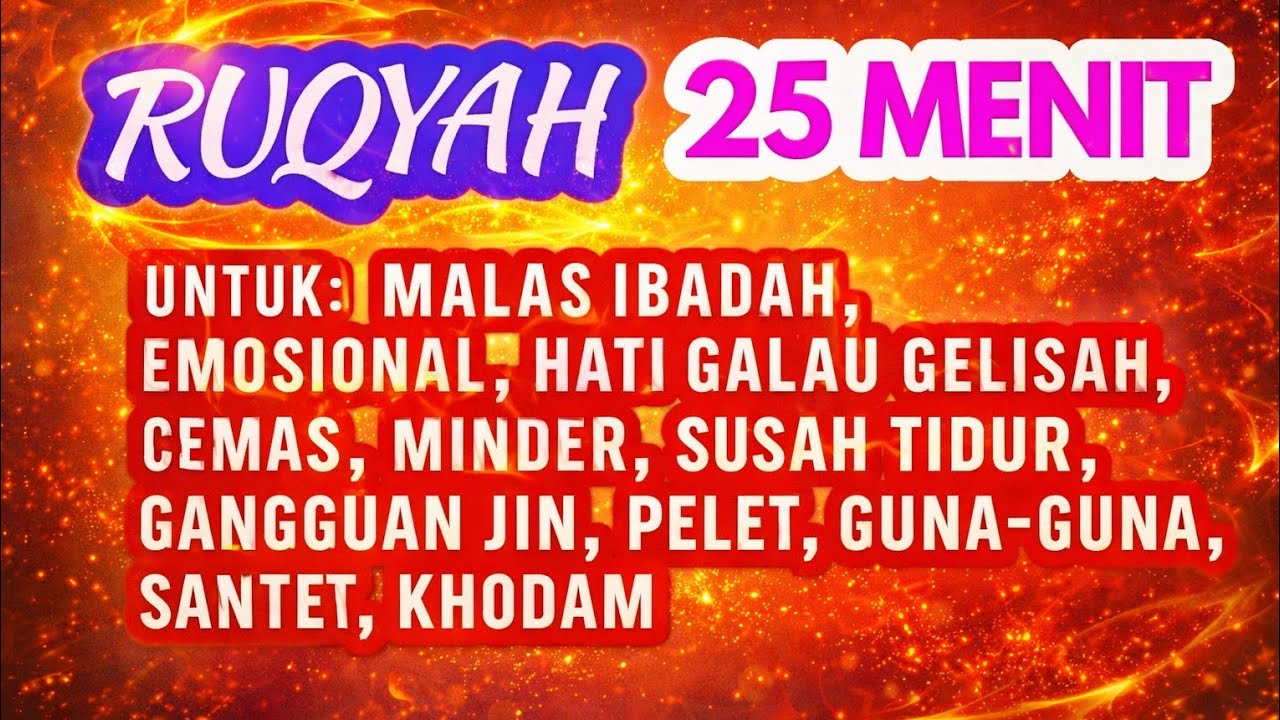 Ruqyah malas sholat dan malas ibadah