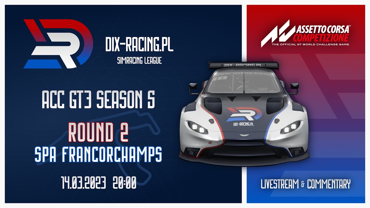 ACC GT3 - DIXRACING - SEASON 5 - R2 - SPA (SPLIT 1)