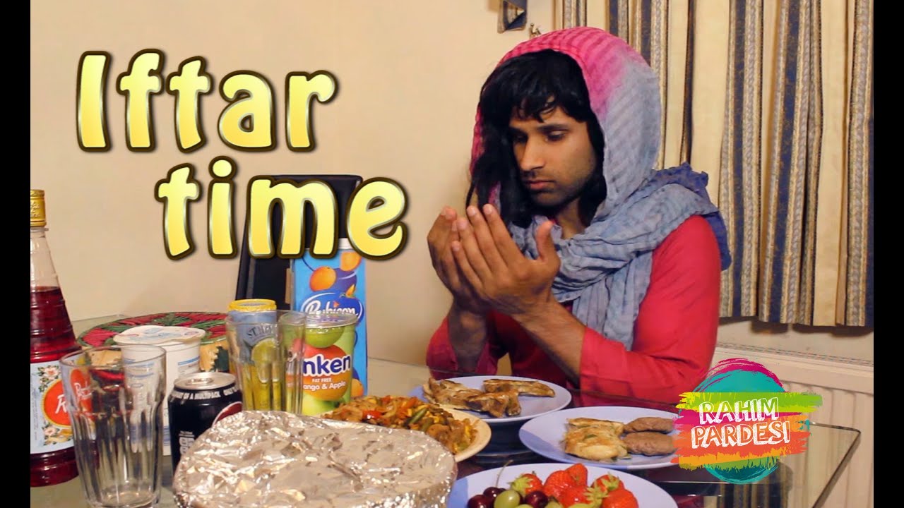 Iftar Time | Rahim Pardesi