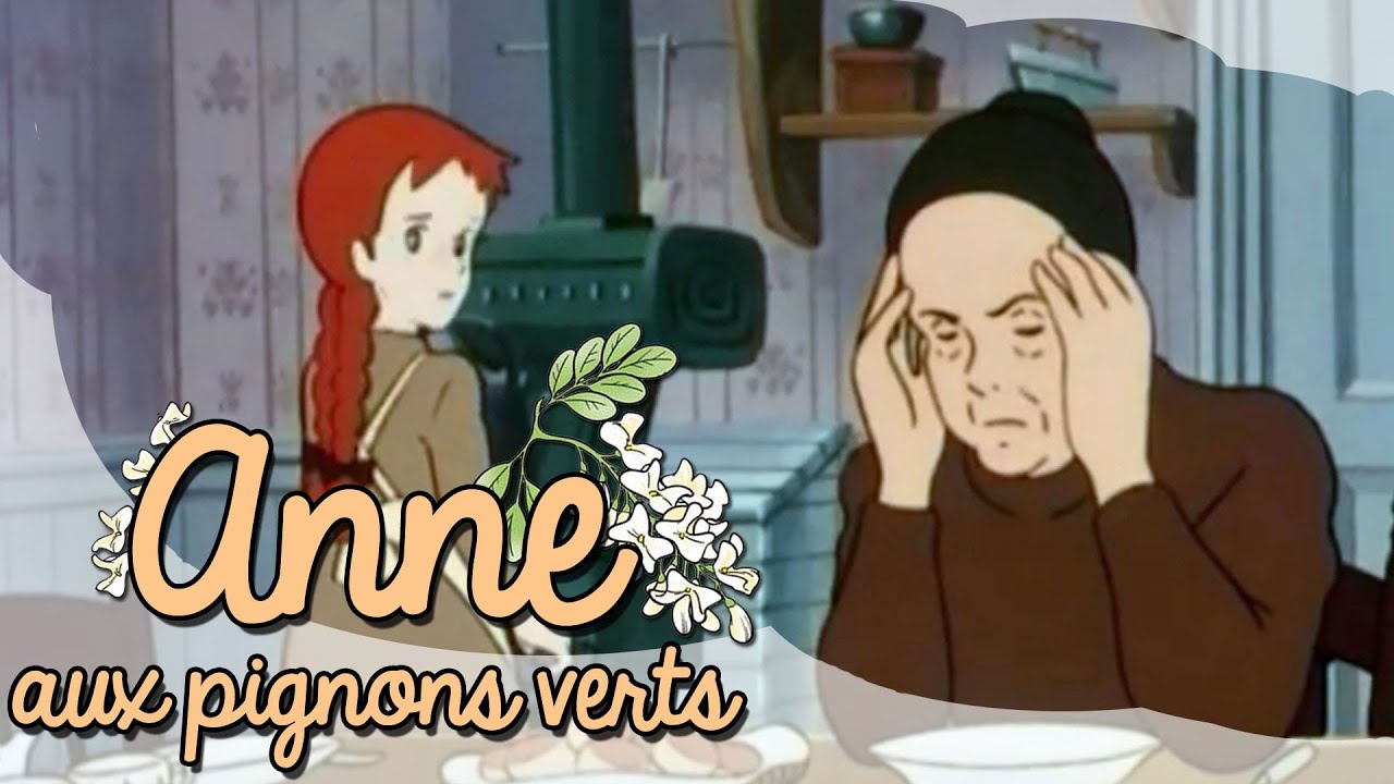 Anne aux pignons verts - épisode 20 - Le retour du printemps