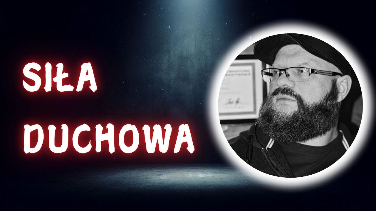 Siła Duchowa: Andrzej 