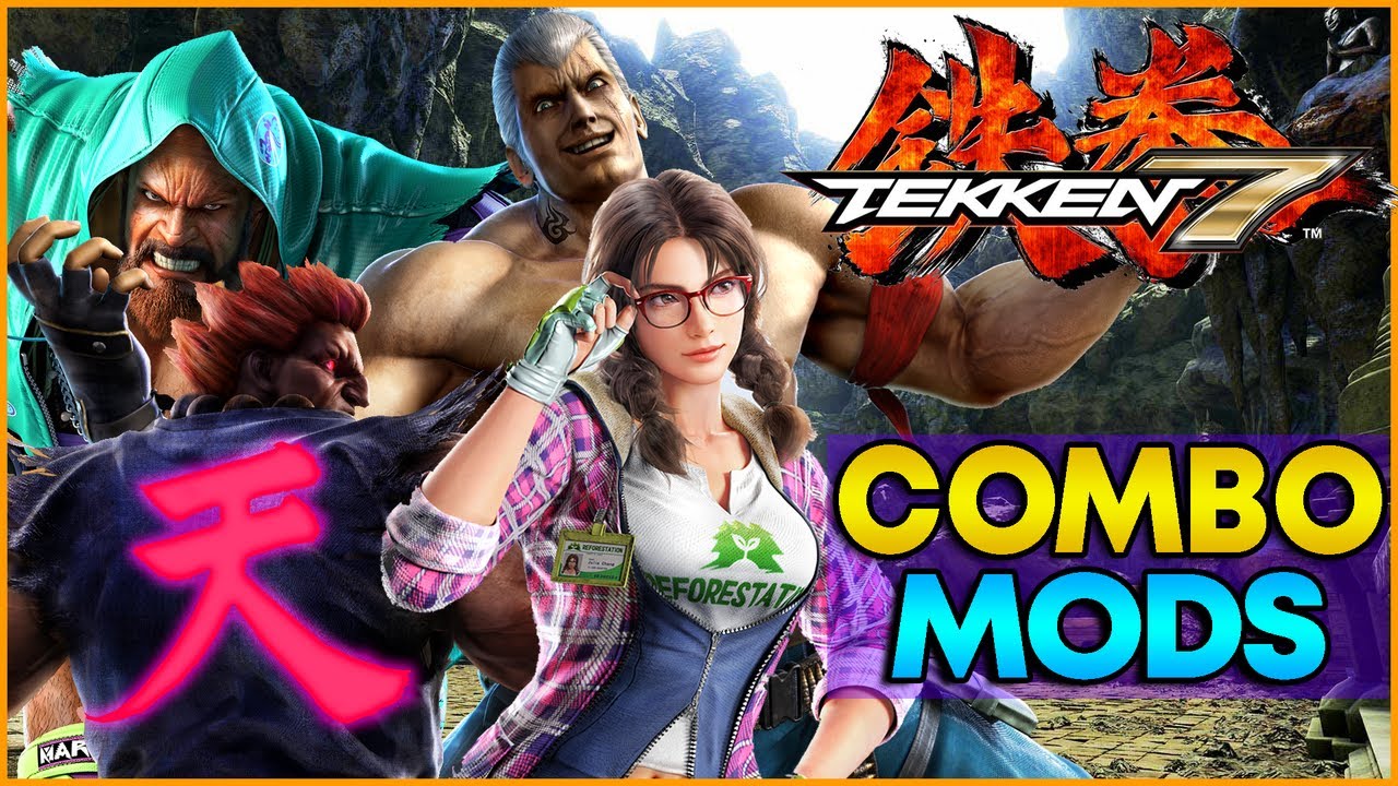 TEKKEN 7 S4 - Combo Exhibition  [Character Mods]