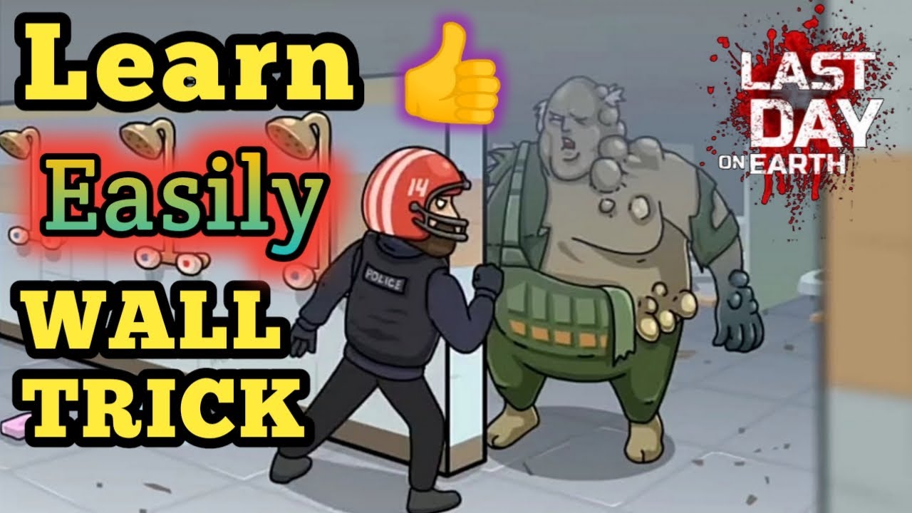 Learn Easily Wall Trick in Last day on Earth : Survival | How to Wall Trick in LDOE  Kefir games