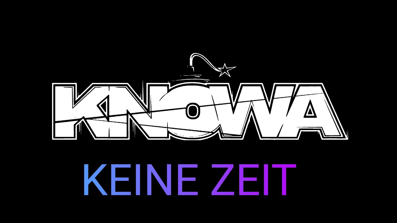 KNOWA - KEINE ZEIT (OFFICIAL HD VIDEO)
