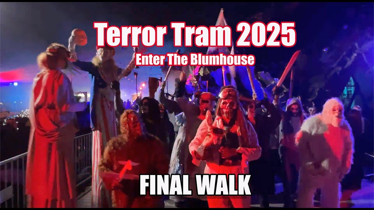 TERROR TRAM 2025 - Enter The Blumhouse - FINAL WALK