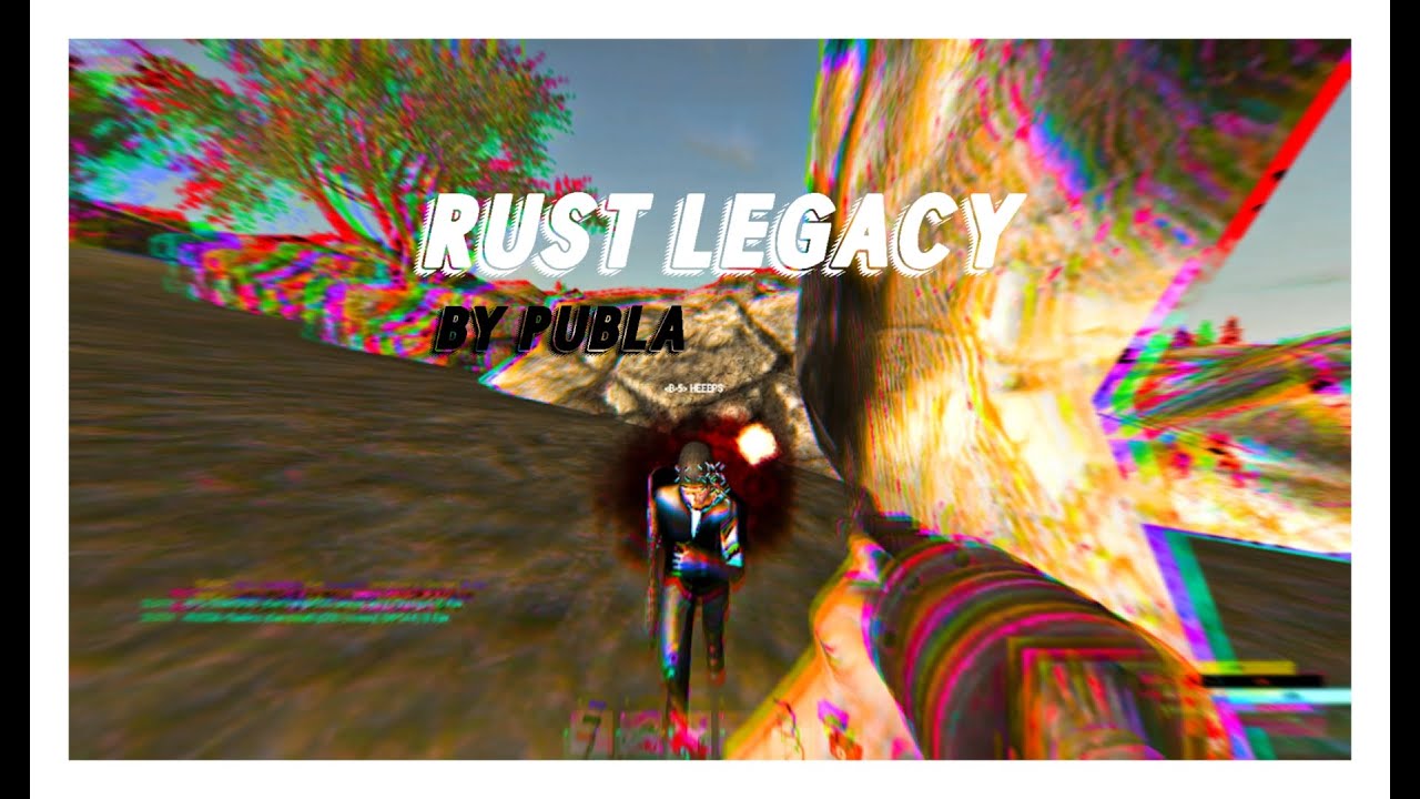 RUST LEGACY by publa