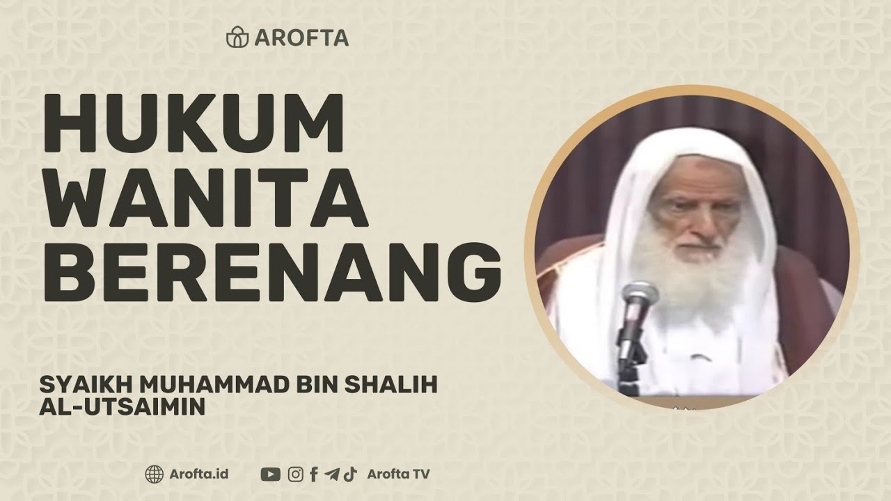 Hukum Wanita Berenang - Syaikh Shalih Al Utsaimin