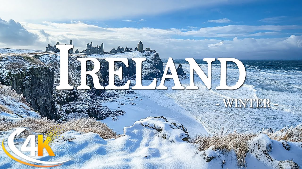 Winter Ireland 4K ❄️ Misty Landscapes, Cozy Villages & Castles &ndash; Scenic Relaxation with Calm Music