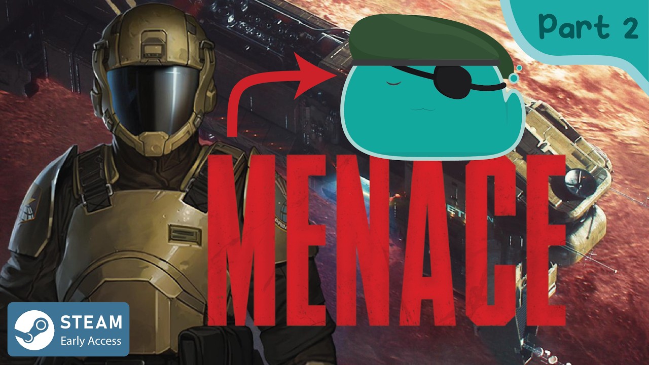 Slime brings the jarhead party in MENACE (Part 2)