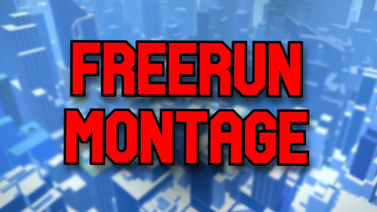 FREERUN MONTAGE | PARKOUR Reborn 1.43