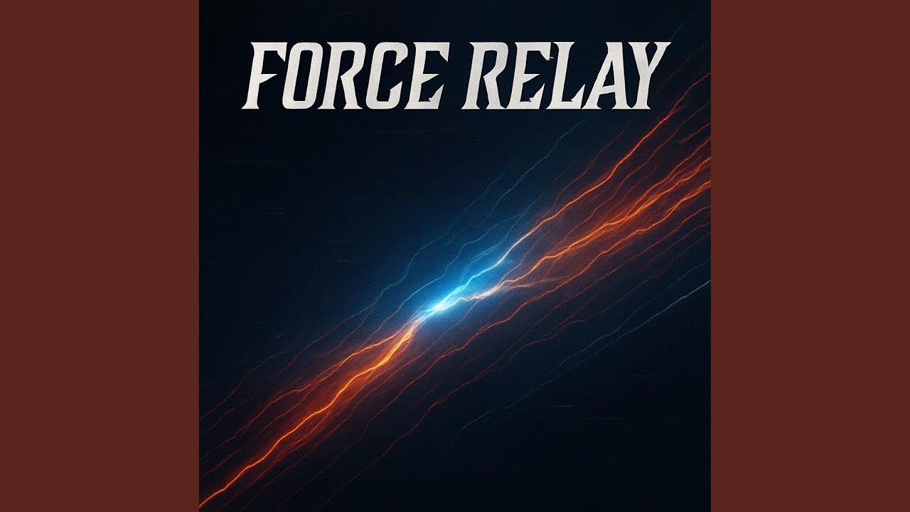 Force Relay (feat. Balkhausen)