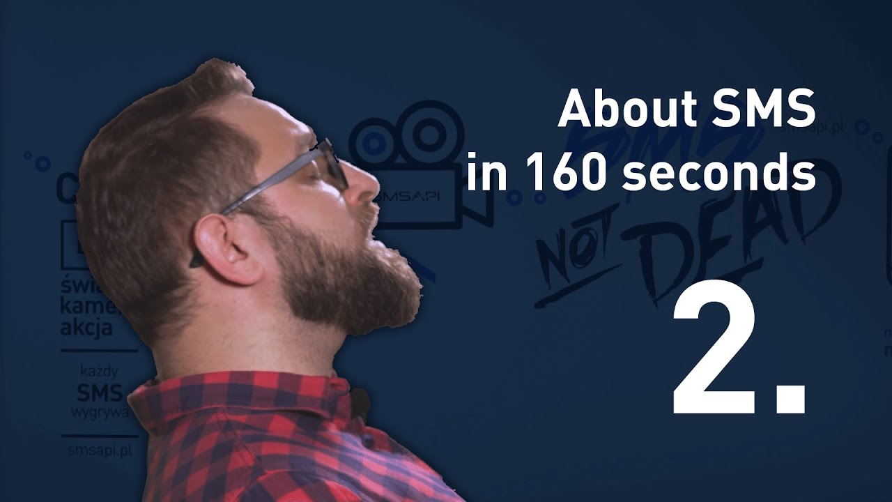 About SMS in 160 Seconds - Customer Database - Episode 02 - | SMSAPI.com