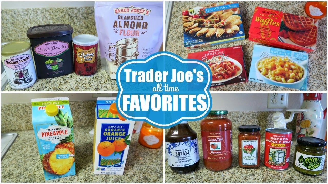 TRADER JOE'S FAVORITES