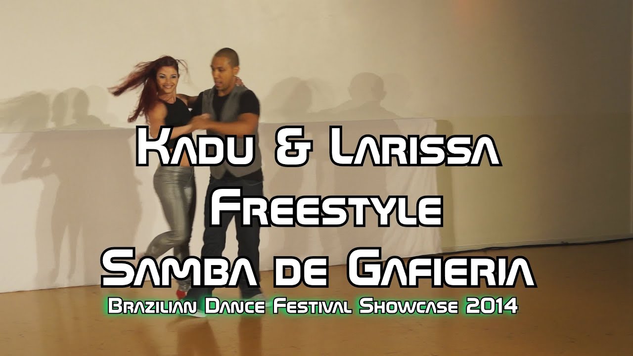 Kadu & Larissa Freestyle Samba de Gafieria 