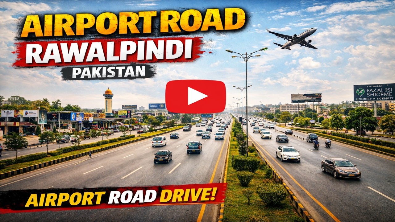 Driving Through Rawalpindi’s Busy Airport Road – Pakistan Traffic & Scenes